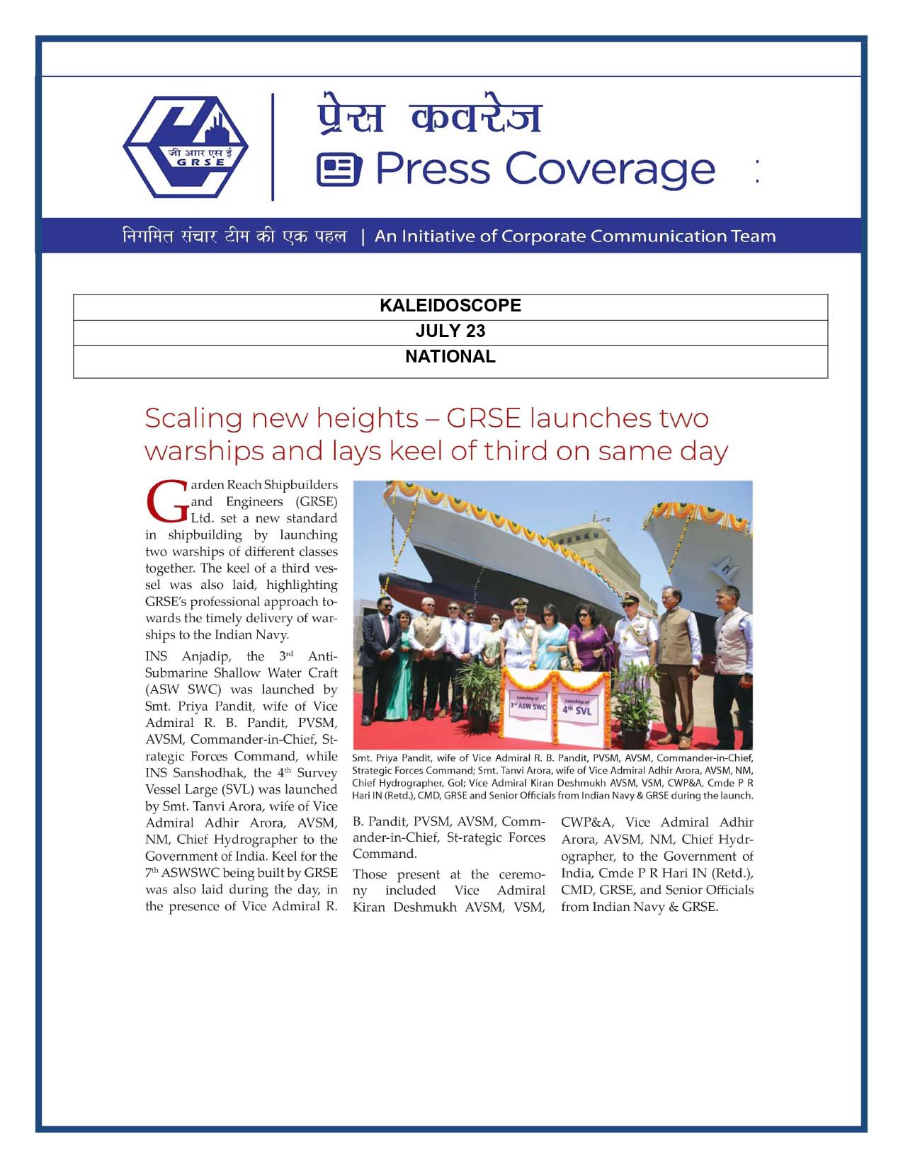 Press Coverage : Kaleidoscope, July 23 : Scaling New Heights - GRSE Launches Two Warships and Lays Keel of Third on same day